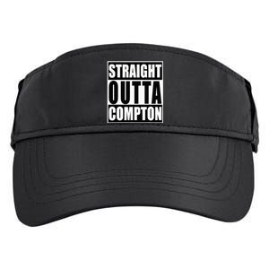 Straight Out Of Compton Funny Graphic Adult Drive Performance Visor