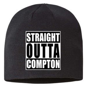 Straight Out Of Compton Funny Graphic Sustainable Beanie