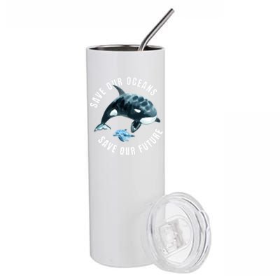 Save Our Oceans Dolphin Dolphin Pro Environt Nature Earth Gift Stainless Steel Tumbler