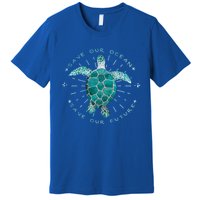 Save Our Oceans Save Our Future Climate Change Gift Premium T-Shirt