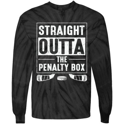 Straight Out Of Penalty Box Ice Hockey Lovers Tie-Dye Long Sleeve Shirt