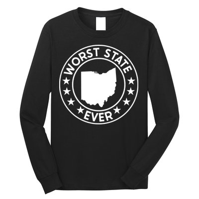 State Of Ohio Home State Lover Worst State Ever Long Sleeve Shirt