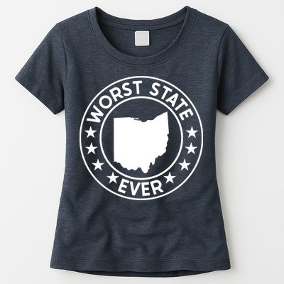 State Of Ohio Home State Lover Worst State Ever Womens T-Shirt