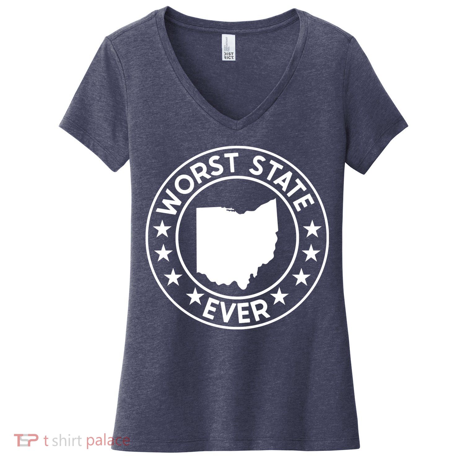 State Of Ohio Home State Lover Worst State Ever Women's V-Neck T-Shirt
