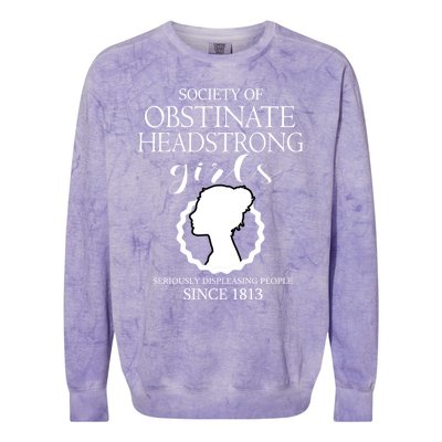 Society Of Obstinate Headstrong Jane Austen Funny Gift Cool Gift Colorblast Crewneck Sweatshirt