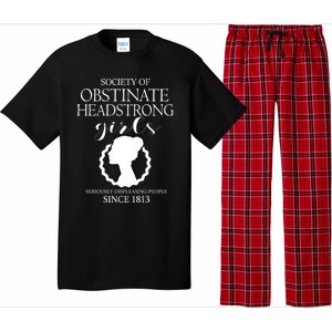 Society Of Obstinate Headstrong Jane Austen Funny Gift Cool Gift Pajama Set