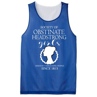 Society Of Obstinate Headstrong Jane Austen Funny Gift Cool Gift Mesh Reversible Basketball Jersey Tank