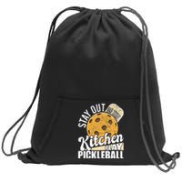 Stay Out Of The Kitchen Play Pickleball Paddleball Lover Sweatshirt Cinch Pack Bag