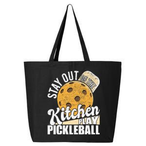 Stay Out Of The Kitchen Play Pickleball Paddleball Lover 25L Jumbo Tote