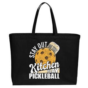 Stay Out Of The Kitchen Play Pickleball Paddleball Lover Cotton Canvas Jumbo Tote