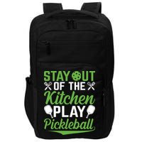Stay Out Of The Kitchen Play Pickleball Impact Tech Backpack