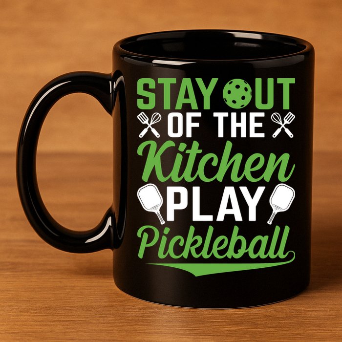 Stay Out Of The Kitchen Play Pickleball 11oz C Handle Ceramic Mug