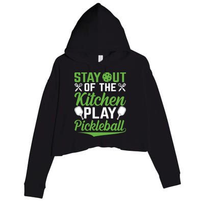 Stay Out Of The Kitchen Play Pickleball Crop Fleece Hoodie