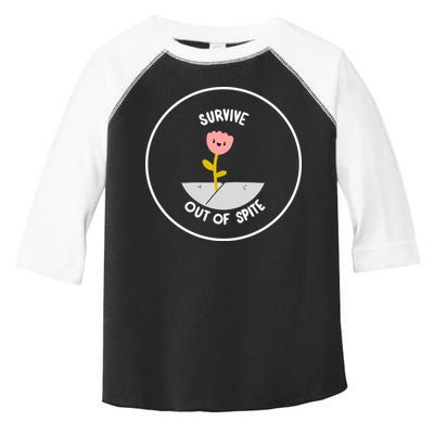 Survive Out Of Spite Toddler Fine Jersey T-Shirt
