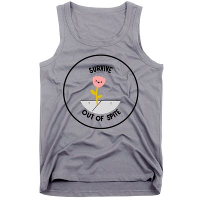 Survive Out Of Spite Tank Top
