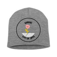 Survive Out Of Spite Short Acrylic Beanie