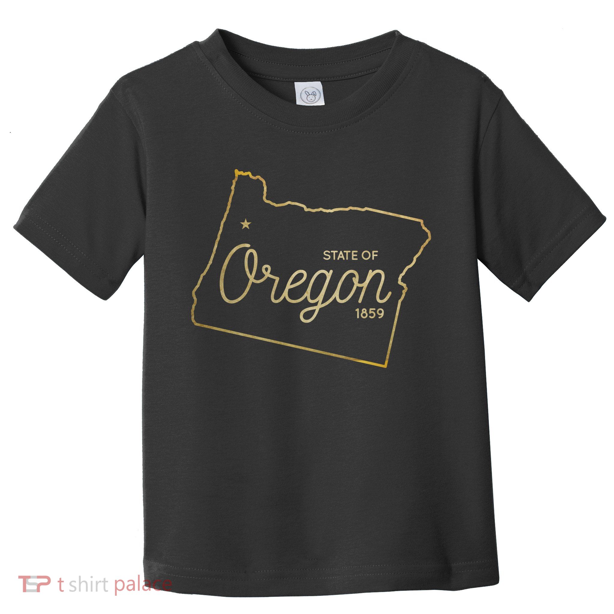 State Of Oregon Est 1859 Toddler T-Shirt