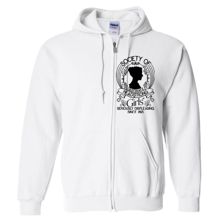 Society Of Obstinate Headstrong Girl Full Zip Hoodie