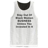 Stay Out Of Black Business Unless You Invested In It Mesh Reversible Basketball Jersey Tank