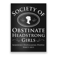 Society Of Obstinate Headstrong Pride And Prejudice Poster