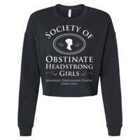 Society Of Obstinate Headstrong Pride And Prejudice Cropped Pullover Crew