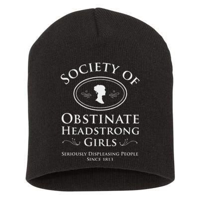 Society Of Obstinate Headstrong Pride And Prejudice Short Acrylic Beanie