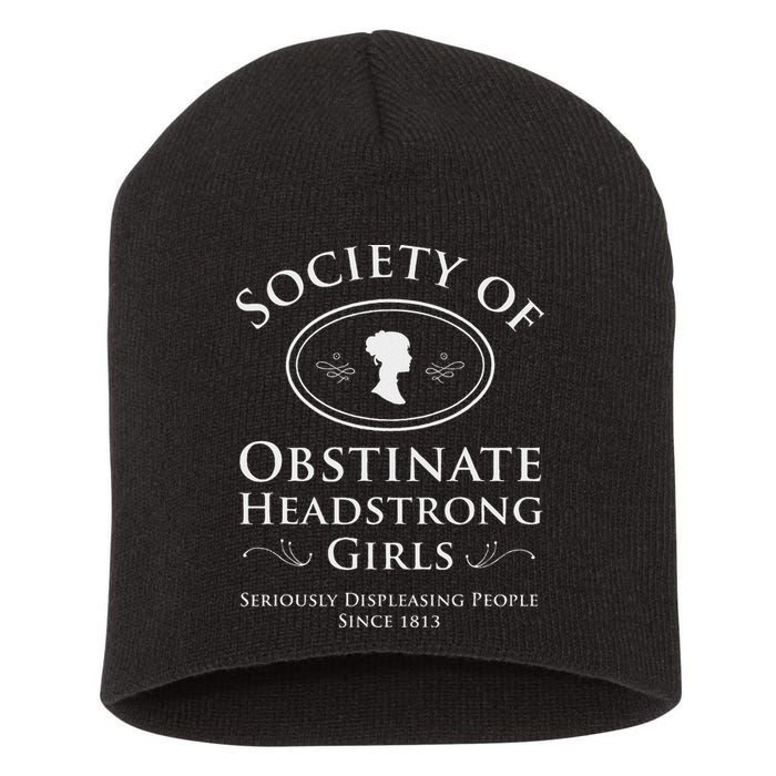 Society Of Obstinate Headstrong Pride And Prejudice Short Acrylic Beanie