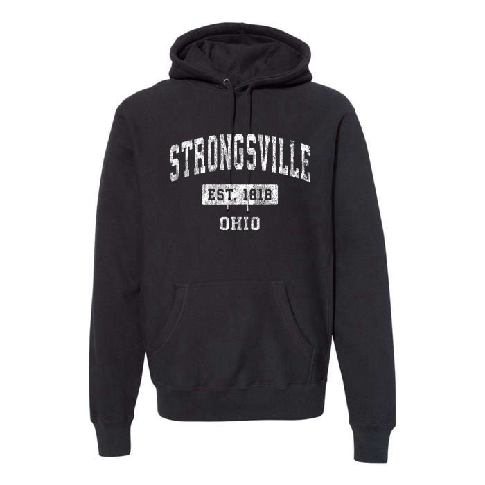 Strongsville Ohio Oh Vintage Established Sports Premium Hoodie