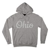 State Of Ohio Pride Script Text Distressed Design Gifts Tall Hoodie