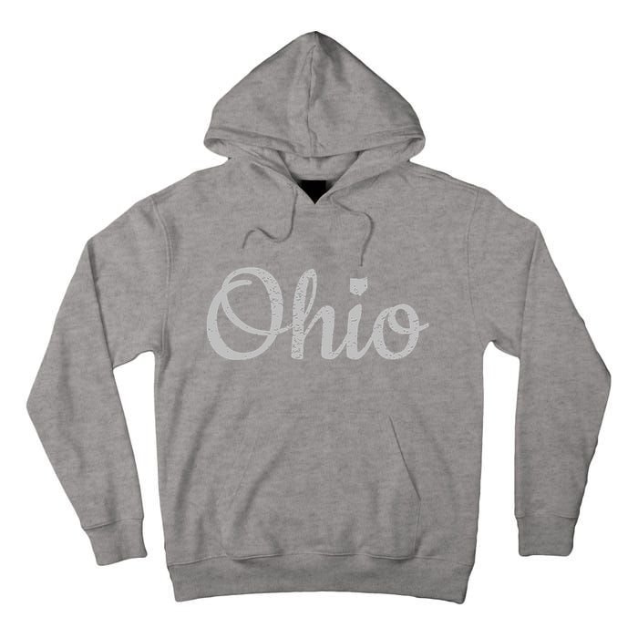 State Of Ohio Pride Script Text Distressed Design Gifts Tall Hoodie