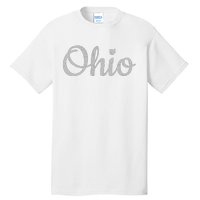 State Of Ohio Pride Script Text Distressed Design Gifts Tall T-Shirt