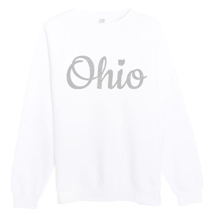 State Of Ohio Pride Script Text Distressed Design Gifts Premium Crewneck Sweatshirt