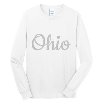 State Of Ohio Pride Script Text Distressed Design Gifts Tall Long Sleeve T-Shirt