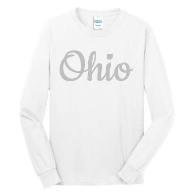 State Of Ohio Pride Script Text Distressed Design Gifts Tall Long Sleeve T-Shirt