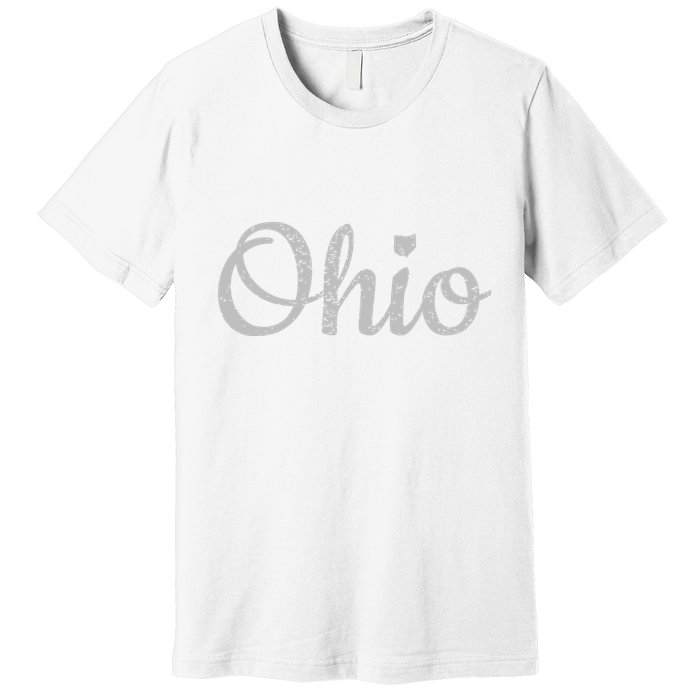 State Of Ohio Pride Script Text Distressed Design Gifts Premium T-Shirt