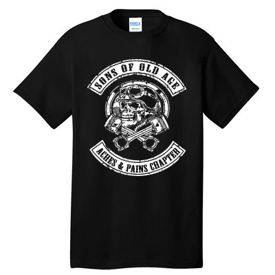 Sons Of Old Age Aches And Pains Chapter Tall T-Shirt