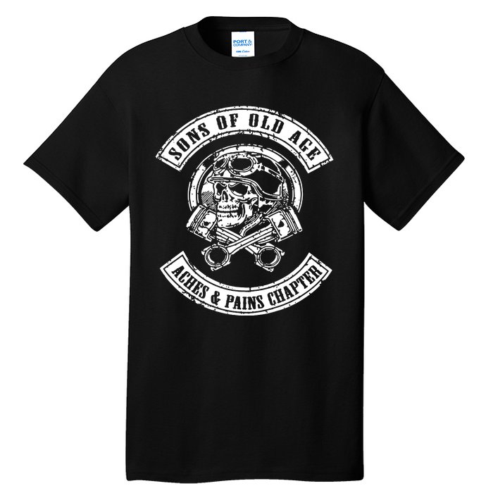 Sons Of Old Age Aches And Pains Chapter Tall T-Shirt