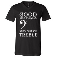 Stay Out Of Treble Funny Bass Player Bassist Music Bass Clef V-Neck T-Shirt