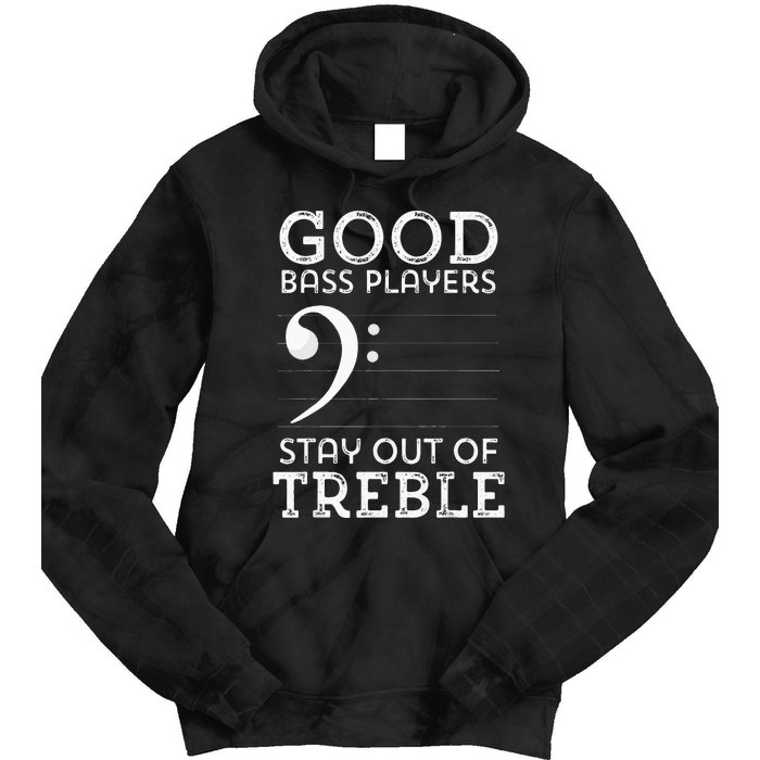 Stay Out Of Treble Funny Bass Player Bassist Music Bass Clef Tie Dye Hoodie