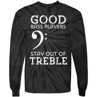 Stay Out Of Treble Funny Bass Player Bassist Music Bass Clef Tie-Dye Long Sleeve Shirt