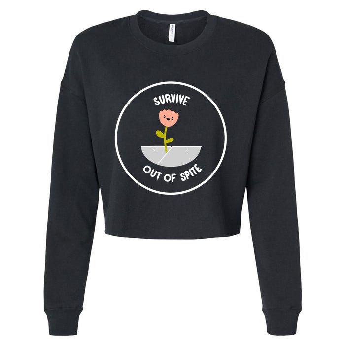 Survive Out Of Spite Dandelion Cropped Pullover Crew
