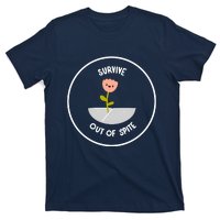 Survive Out Of Spite Dandelion T-Shirt