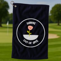 Survive Out Of Spite Dandelion Golf Towel