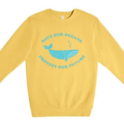 Save Our Oceans Earth Day Gift Premium Crewneck Sweatshirt