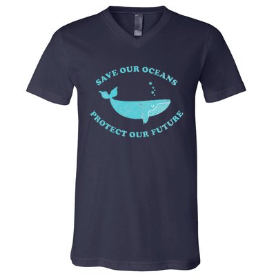 Save Our Oceans Earth Day Gift V-Neck T-Shirt