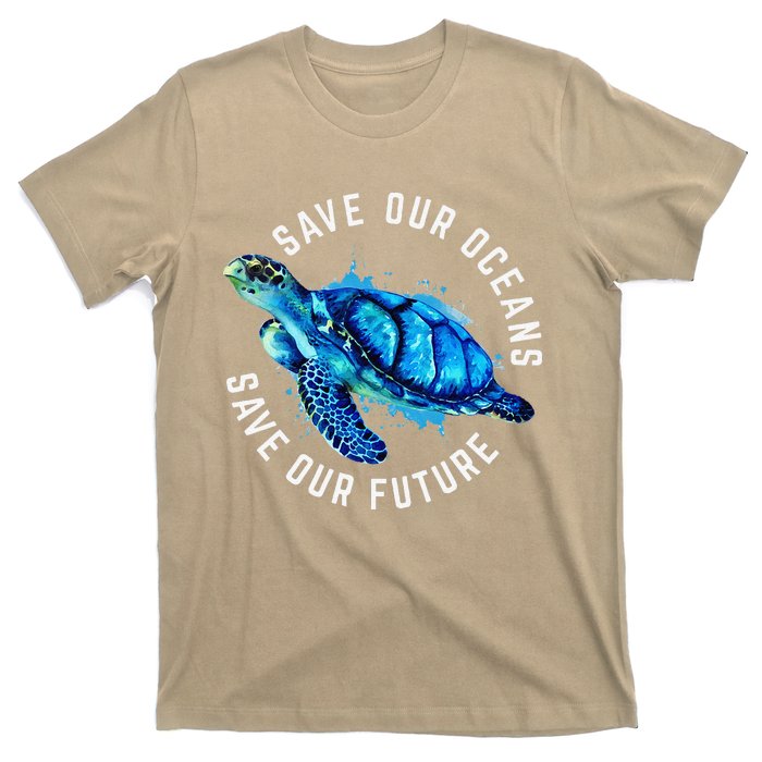 Save Our Oceans Turtle Earth Day Pro Environment Conservancy T-Shirt