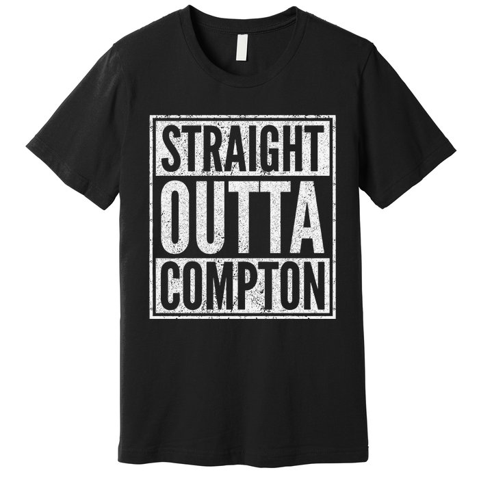 Straight Out Of Compton Compton Costume Premium T-Shirt