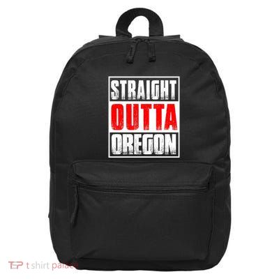 Straight Outta Oregon 16 in Basic Backpack