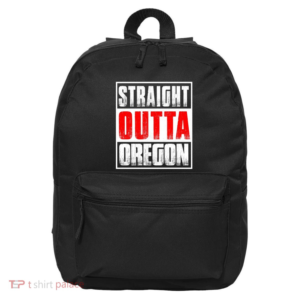 Straight Outta Oregon 16 in Basic Backpack