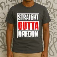 Straight Outta Oregon T-Shirt